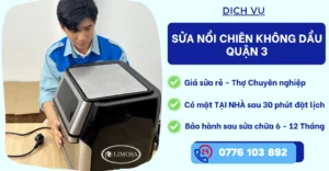 Sửa Nồi Chiên Không Dầu Quận 3 của trung tâm Sửa Điện Tử Limosa