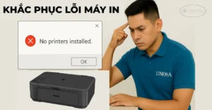 Sửa lỗi máy in No Printers Installed