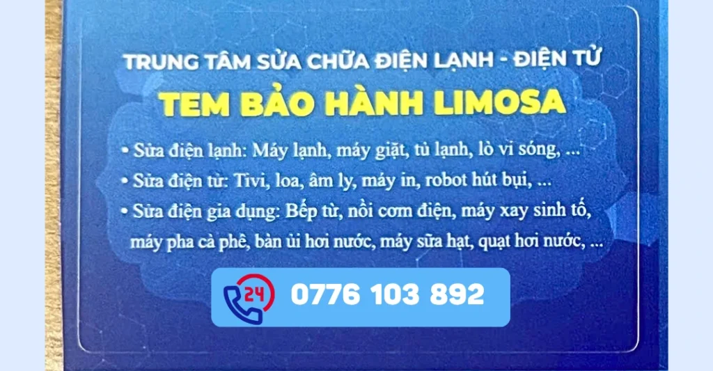 Tem bảo hành sau khi sửa chữa tại Sửa Điện Tử Limosa