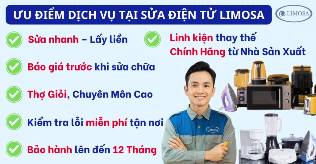 Ưu điểm dịch vụ sửa chữa tại Sửa Điện Tử Limosa