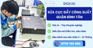 Sửa Cục Đẩy Công Suất Quận Bình Tân tại Sửa Điện Tử Limosa