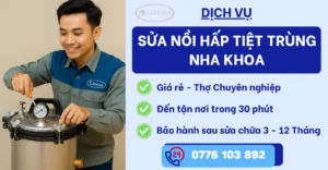 Sửa Nồi Hấp Tiệt Trùng Nha Khoa - Dịch Vụ Sửa Chữa Uy Tín