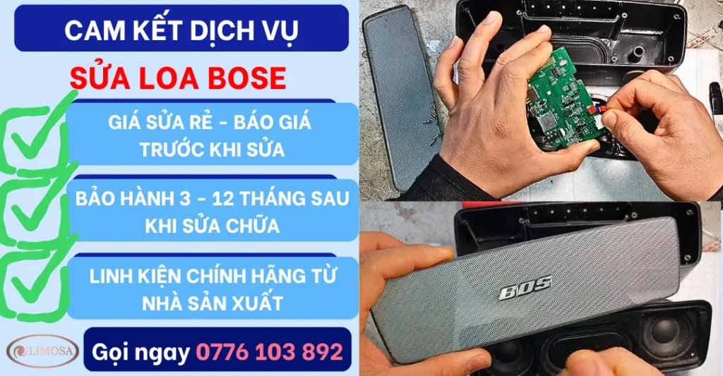 Cam kết dịch vụ sửa loa Bose tại Sửa Điện Tử Limosa