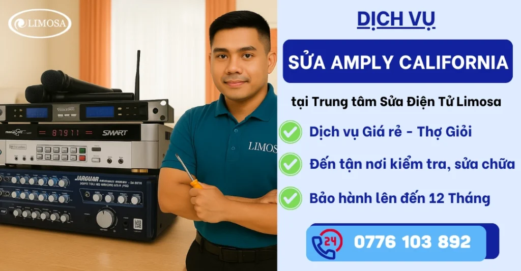 Sửa amply California tại Sửa Điện Tử Limosa