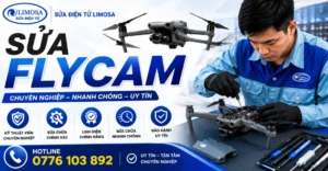 Sửa Flycam tại Sửa Điện Tử Limosa