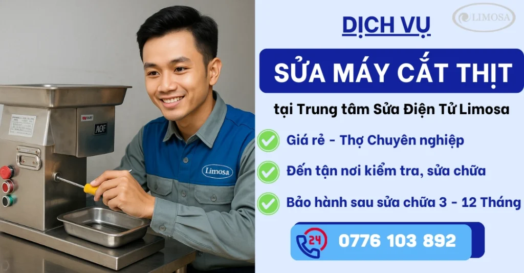 Sửa Máy Cắt Thịt tại Sửa Điện Tử Limosa