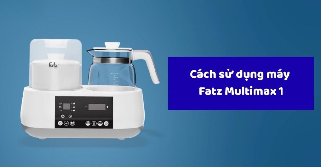 Cách sử dụng máy Fatz Multimax 1