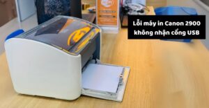 lỗi máy in Canon 2900 không nhận cổng USB