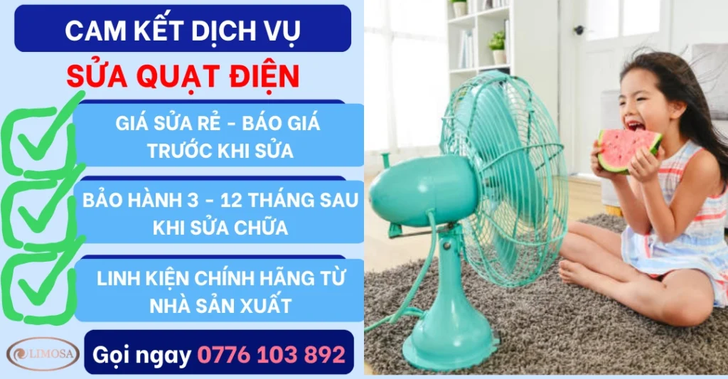 Cam kết dịch vụ sửa quạt điện tại Sửa Điện Tử Limosa
