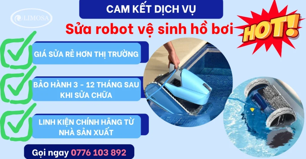 Cam kết dịch vụ sửa robot vệ sinh hồ bơi