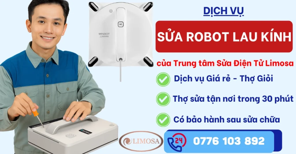 Sửa Robot Lau Kính tại Sửa Điện Tử Limosa
