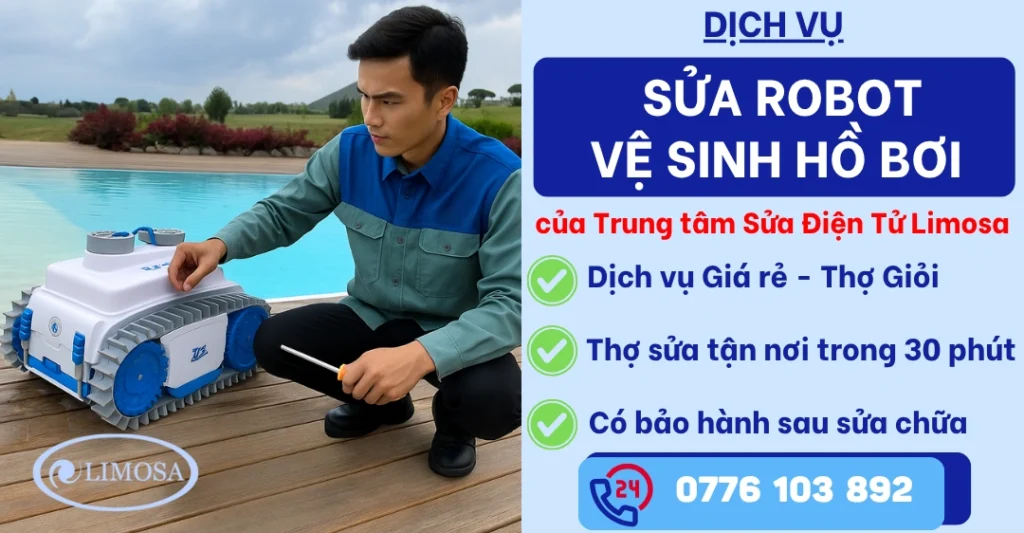 Sửa Robot Vệ Sinh Hồ Bơi Tại Sửa Điện Tử Limosa