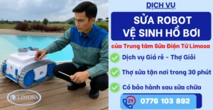 Sửa Robot Vệ Sinh Hồ Bơi Tại Sửa Điện Tử Limosa