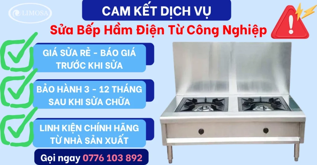 Cam kết dịch vụ sửa bếp hâm công nghiệp Giá rẻ