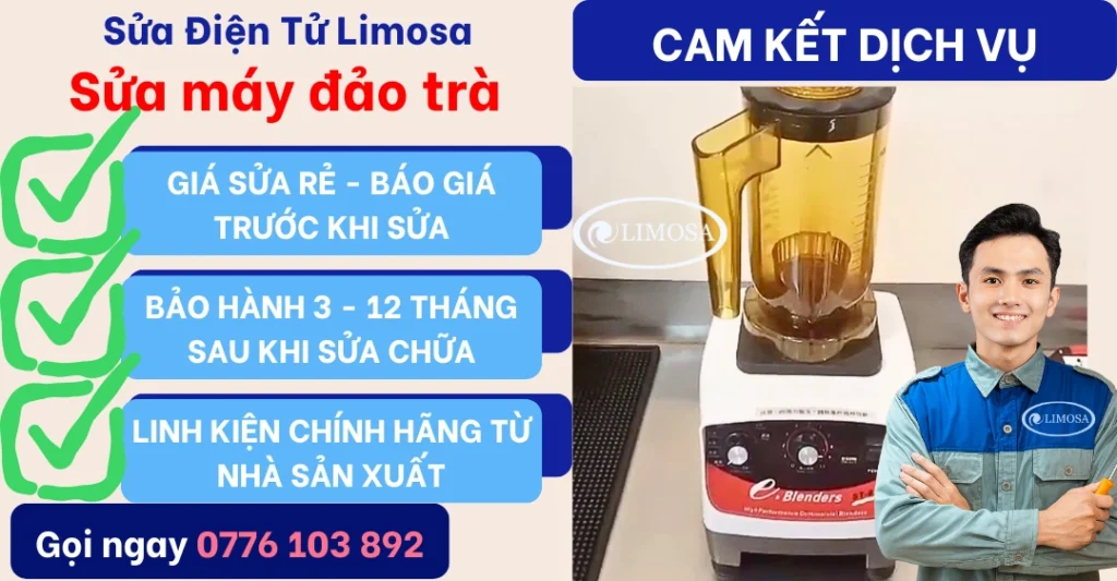 Cam kết dịch vụ sửa máy đảo trà của Sửa Điện Tử Limosa