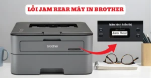lỗi Jam Rear máy in Brother
