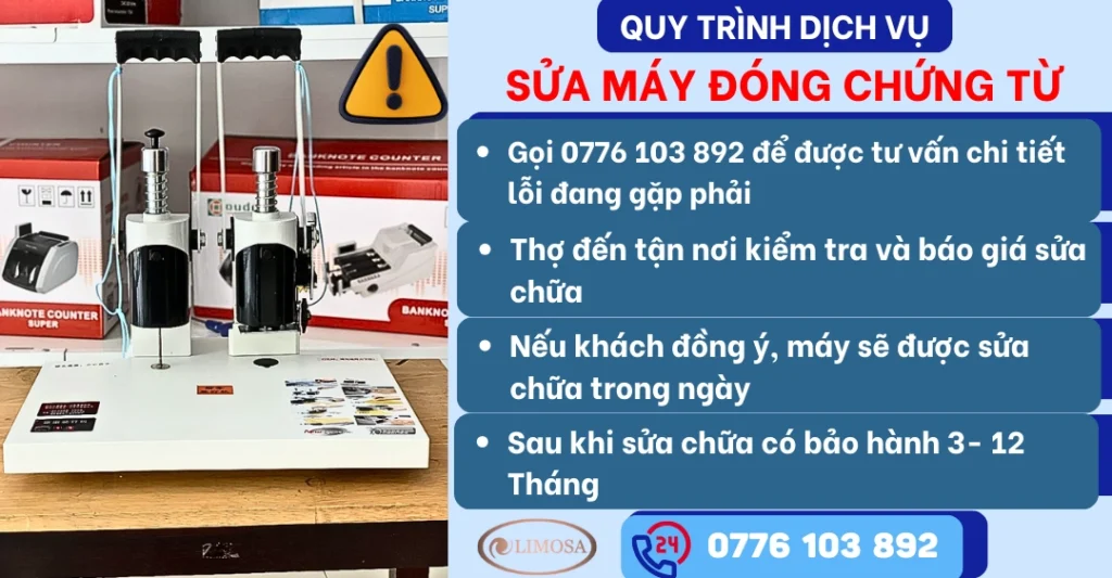 Quy trình dịch vụ sửa máy đóng chứng từ