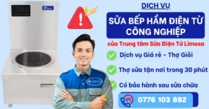 Sửa bếp hầm điện tử công nghiệp tại Sửa Điện Tử Limosa