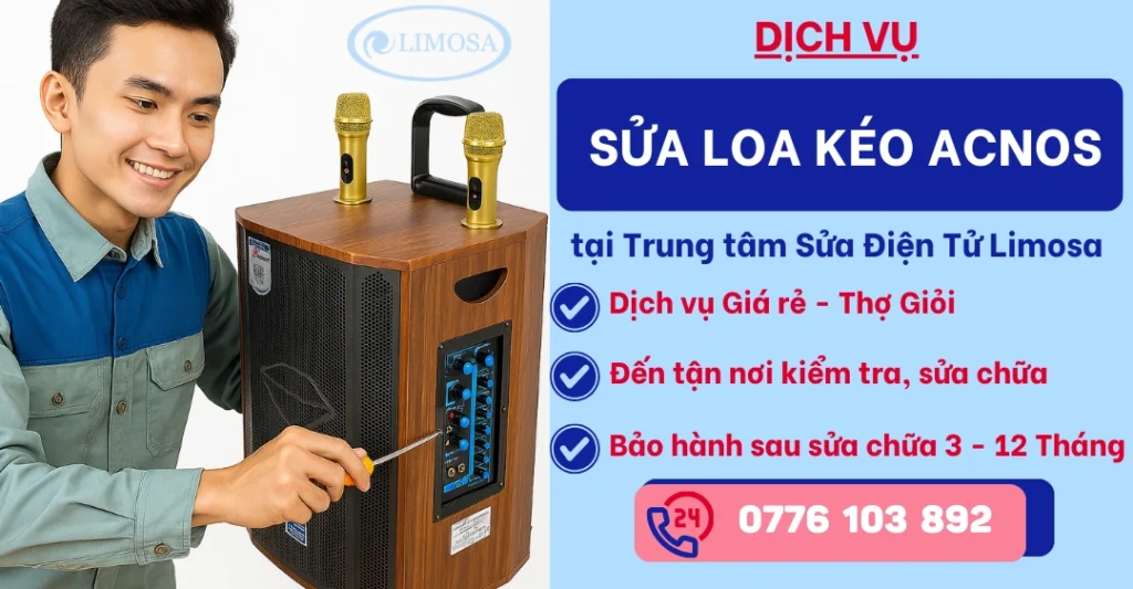 Sửa Loa Kéo Acnos tại Sửa Điện Tử Limosa