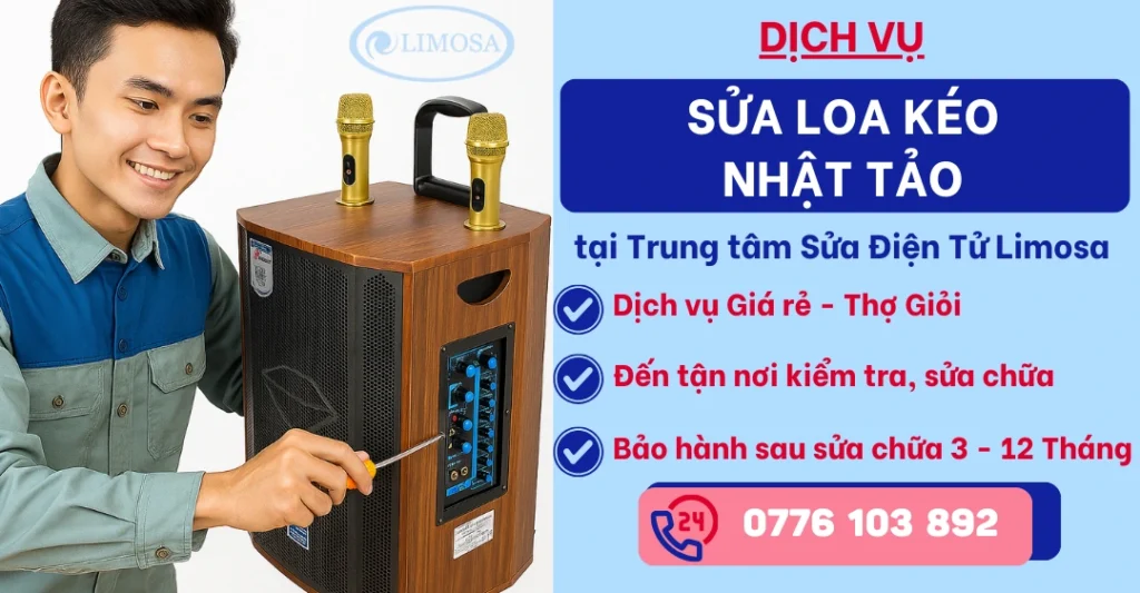 Sửa Loa Kéo Nhật Tảo tại Sửa Điện Tử Limosa