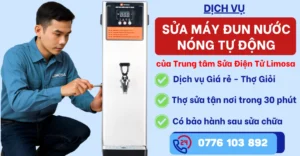 Sửa Máy Đun Nước Nóng Tự Động tại Sửa Điện Tử Limosa