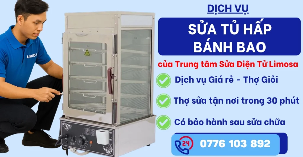 Sửa tủ hấp bánh bao tại Sửa Điện Tử Limosa