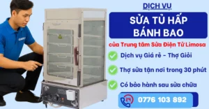Sửa tủ hấp bánh bao tại Sửa Điện Tử Limosa