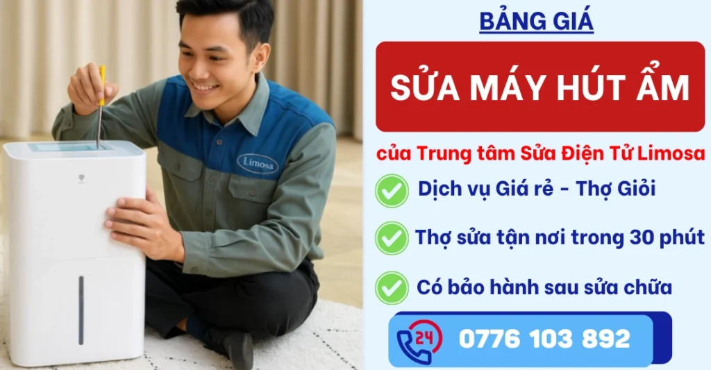 Bảng Giá Sửa Máy Hút Ẩm