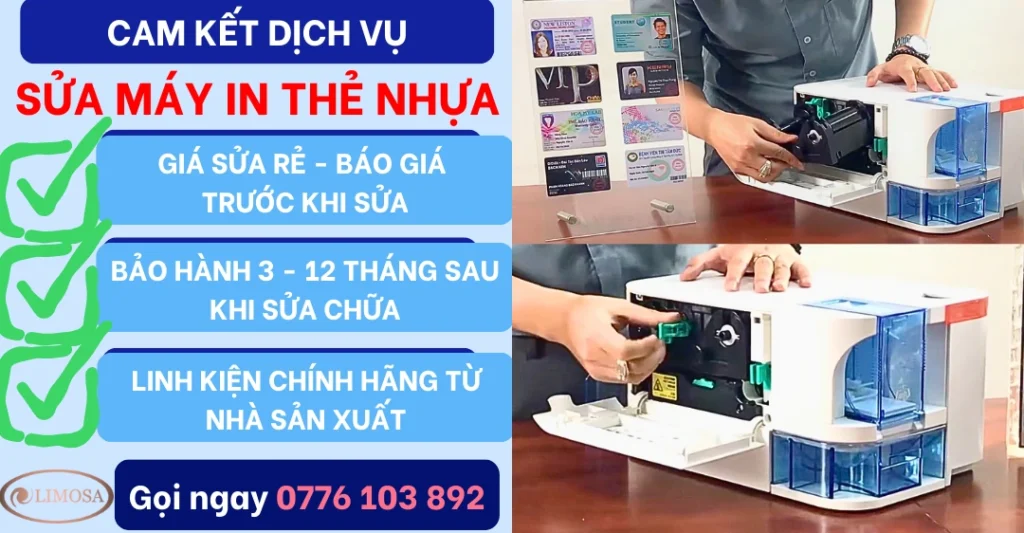 Cam kết dịch vụ Sửa Máy In Thẻ Nhựa tại Sửa Điện Tử Limosa
