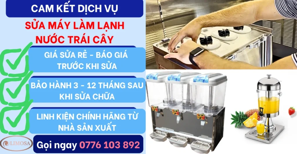 Cam kết dịch vụ Sửa Máy Làm Lạnh Nước Trái Cây