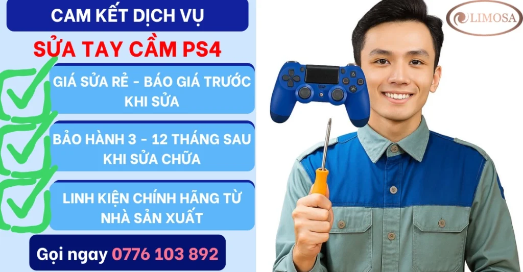 Cam kết dịch vụ Sửa Tay Cầm PS4 tại Sửa Điện Tử Limosa