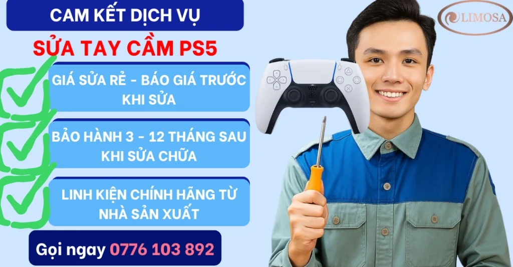 Cam kết dịch vụ Sửa Tay Cầm PS5 tại Sửa Điện Tử Limosa