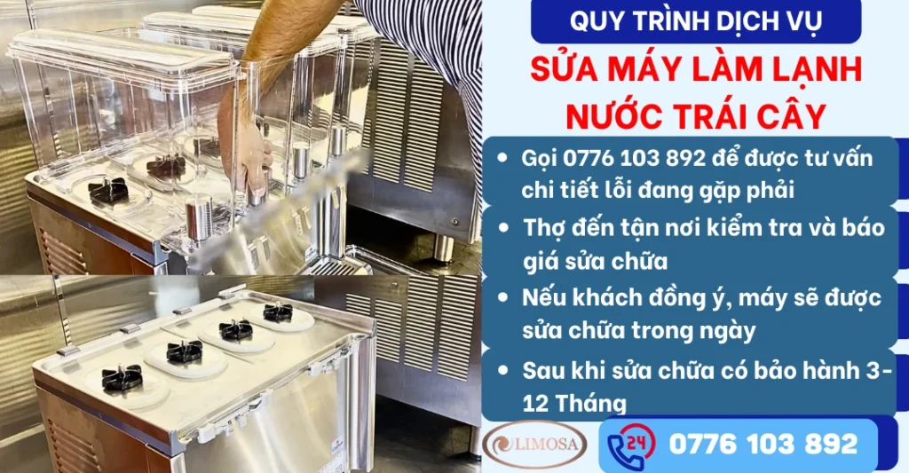 Quy trình dịch vụ Sửa Máy Làm Lạnh Nước Trái Cây