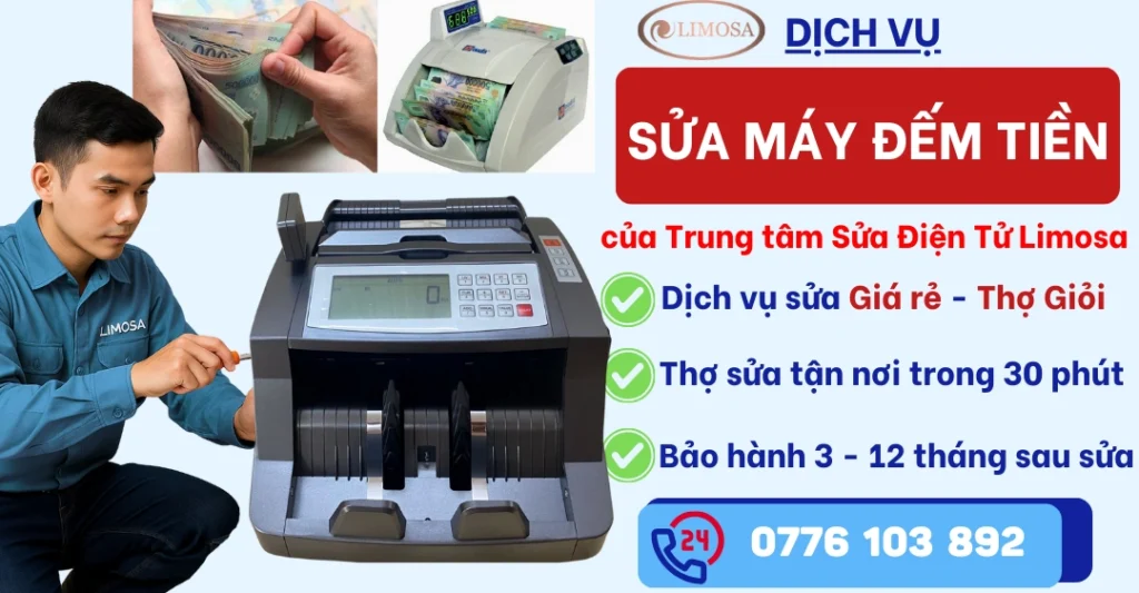 Sửa Máy Đếm Tiền tại Sửa Điện Tử Limosa