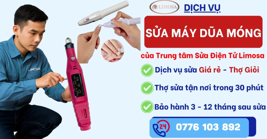 Sửa Máy Dũa Móng tại Sửa Điện Tử Limosa