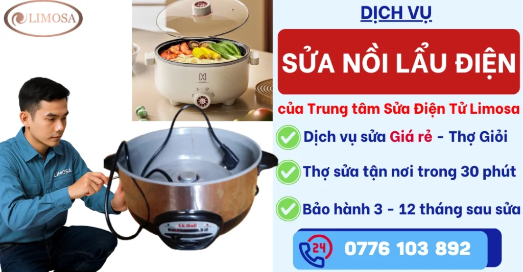 Sửa Nồi Lẩu Điện tại Sửa Điện Tử Limosa