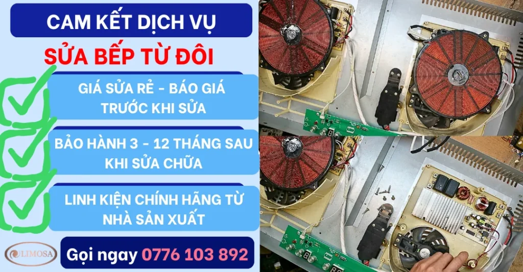 Cam kết dịch vụ sửa bếp từ đôi tại Sửa Điện Tử Limosa