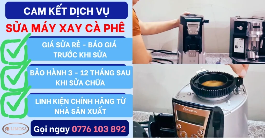 Cam kết dịch vụ Sửa máy xay cà phê tại Sửa Điện Tử Limosa