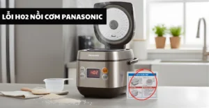 lỗi H02 nồi cơm Panasonic