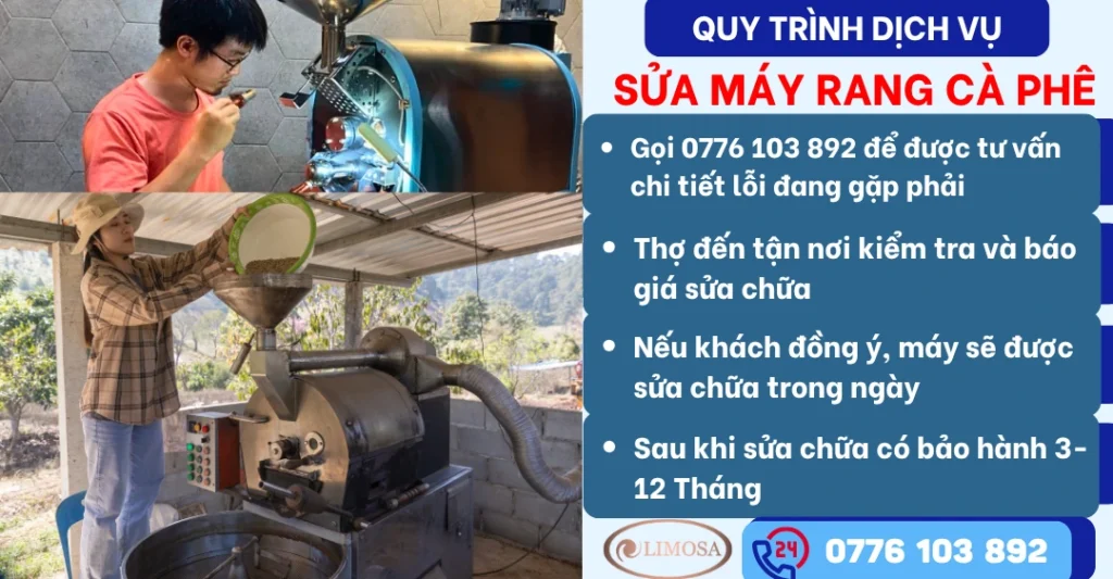 Quy trình dịch vụ Cam kết dịch vụ Sửa máy rang cà phê tại Sửa Điện Tử Limosa
