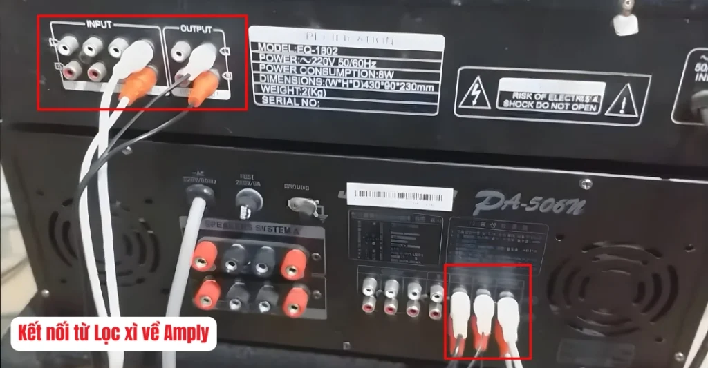 Kết nối từ Lọc xì về Amply