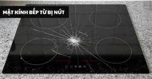 mặt kính bếp từ bị nứt