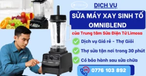 Sửa Máy Xay Sinh Tố Omniblend tại Sửa Điện Tử Limosa