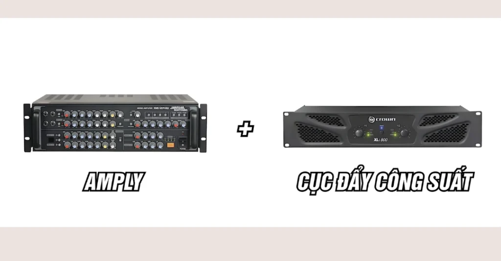 Ưu điểm ghép cục đẩy công suất với amply