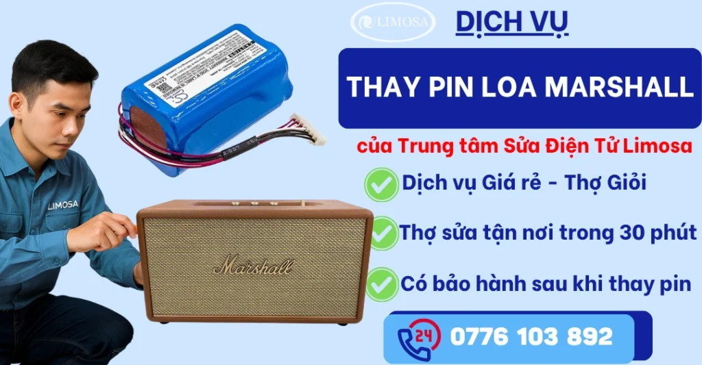Thay Pin Loa Marshall tại Sửa Điện Tử Limosa