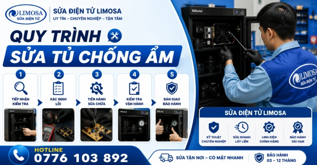 Quy trình dịch vụ Sửa tủ chống ẩm tại Sửa Điện Tử Limosa