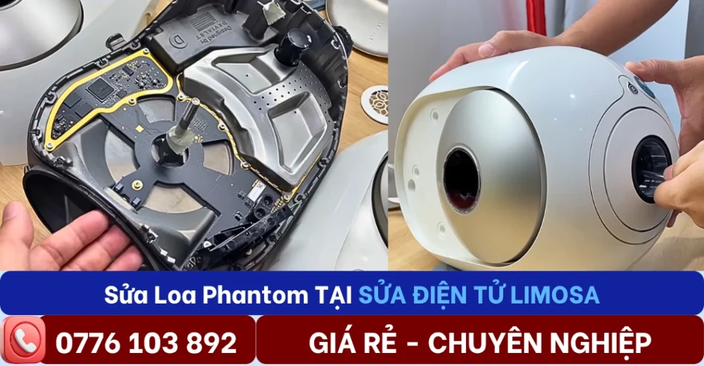 Sửa loa Phantom tại Sửa Điện Tử Limosa
