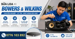 Sửa Loa Bowers & Wilkins (B&W) tại Sửa Điện Tử Limosa