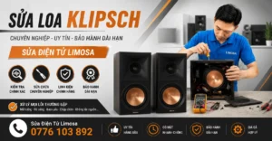 Sửa Loa Klipsch tại Sửa Điện Tử Limosa